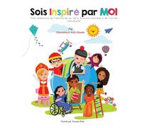Sois Inspire Par Moi: A French Translation of Be Inspired By Me