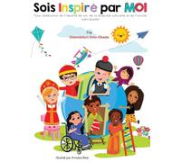 Sois Inspire Par Moi: A French Translation of Be Inspired By Me