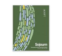 Sojourn: Floreciendo en la Tierra, Anhelando el Cielo