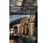 Sojourn of the Vestige: Poetry Inspired by London - The Big Smoke Duology