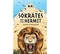 Sokrates and the hermit: The Adventures of Sokrates