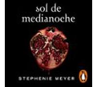 Sol de Medianoche (Saga Crepúsculo 5)