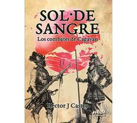 Sol de Sangre: Los combates de Cagayán (SIN COLECCION)