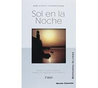 Sol en la noche: Misterio y mística cristiana desde una experiencia monástica (BIBLIOTECA CISTERCIENSE)