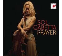 Sol Gabetta - Prayer