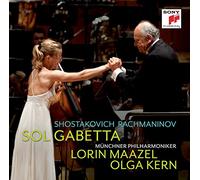 Sol Gabetta - Shostakovich Cello Concerto No. 1 / Rachmaninov Sonata Dor Cello And Piano Op.19
