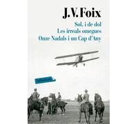 Sol, i de dol. Les irreals omegues. Onze Nadals i un Cap d'Any (LABUTXACA)
