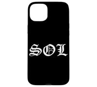 Sol Old English Gothic Funny Gangster Nickname Tag Solana Carcasa para iPhone 15 Plus