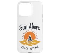Sol por Encima de la Paz Dentro de la Calma del Yoga Carcasa para iPhone 15 Pro MAX