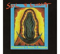 Sol Y Luna - Flamenco Salsa Rumba