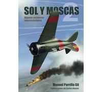Sol y moscas 2: Algunos aviadores imprescindibles