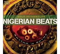 Solá Akingbolá Nigerian Beats: Rhythm and Rhyme (CD) Album