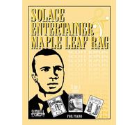 Solace, Entertainer & Maple Leaf Rag * 3 in 1 * Original Piano Solo