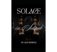 Solace in Solitude