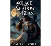 Solace in the Shadow of a Beast