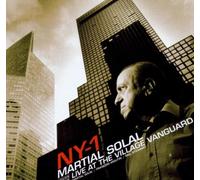 Solal Martial - Ny-1 Live at the Village Vanguard