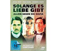 Solange es Liebe gibt - Allein gegen die Mafia. Der komplette Vierteiler (DVD)