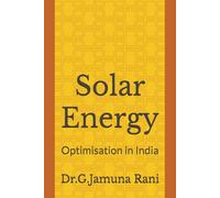 Solar Energy: Optimisation in India