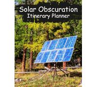 Solar Obscuration Itinerary Planner: Meteorological Record and Astronomical Event Tracker for Field Observers