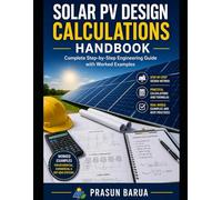 Solar PV Design Calculations Handbook: Complete Step-by-Step Engineering Guide with Worked Examples