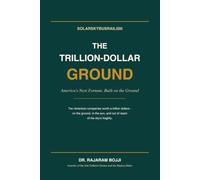 Solar SkyBus Rail 500 : The Trillion-Dollar Ground: How America Could Build Ten Companies Worth a Trillion Dollars - on the ground, in the sun, and ... economies free from fossil fuels.)