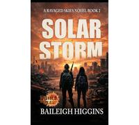 Solar Storm: Book 2 (Solar Apocalypse)