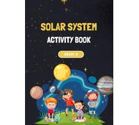 SOLAR SYSTEM: Activity book Grade II