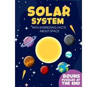 Solar System Coloring Book: 60 Pages Solar System Coloring Book - Fun Puzzles & Fascinating Facts