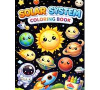 Solar System Coloring Book for Kids Ages 3-7: Fun and Easy Space Coloring Pages with Planets, Astronauts, Rockets, and More for Toddlers and Preschoolers