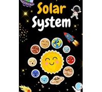Solar System Coloring Book for Kids: Fun & Educational Space Coloring Pages of Planets, Sun, Moon, Rockets, Astronauts & More | Ages 4-8