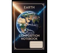 SOLAR SYSTEM - EARTH; Ruled notebook: 100 pages, 6 x 9 inch, 15 cm x 22 cm, Writing notebook, Notebook:: NOTEBOOK WITH GRIDDLED PAGES, essential in the classroom - school supplies for studies.