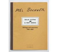 Solar System & Rest Rooms: Writings and Interviews, 1965-2007 (Writing Art)