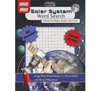 Solar System Word Search Puzzles for Adults, Seniors, and Teens: Large Print Word Puzzles for Stress Relief and Mental Sharpness! (Word Search Books For Everyone)