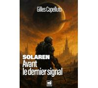 SOLAREN - Avant Le dernier signal