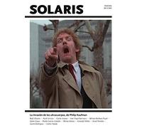 Solaris 5: La invasión de los ultracuerpos, de Philip Kaufman