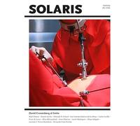 Solaris 9 – David Cronenberg: al límite – 7