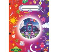 Solarus School Journal for Kids: Unite in a Creative and Intergalactic Learning Adventure: Cute alien characters, magical school supplies & space-themed pages | Ideal gift for boys and girls 4-10