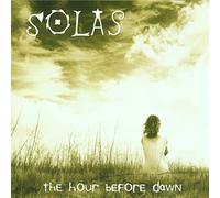Solas - The Hour Before Dawn -Solas SHD 78041