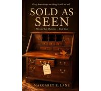 Sold as Seen: An Estate Sale Cozy Mystery (The Last Lot Mysteries)
