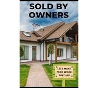 Sold by owners.: Let’s make FSBO work for you