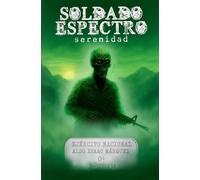 Soldado Espectro: Serenidad