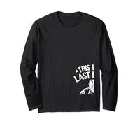 Soldador de Trabajadores de Metal de Acero Esta es mi última Soldadura intacta Manga Larga