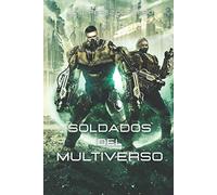 Soldados del Multiverso (Guerras del Multiverso)