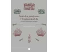 Soldados Marineros Y Lengua Española