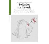 Soldados sin historia. Los prisioneros de guerra en España y Francia a finales del Antiguo Régimen