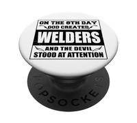 Soldadura God created Welders Máquina de Soldar Soldador PopSockets PopGrip Adhesivo