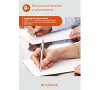 Soldadura por arco bajo gas protector con electrodo consumible, soldeo «MIG/MAG». FMEC0119_2 - Guía para el docente y solucionarios