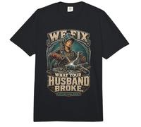 Soldadura Soldador We Fix What Your Husband Broke Comfort Colors Adult Heavyweight T-Shirt