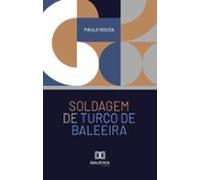 Soldagem De Turco De Baleeira (ebook)