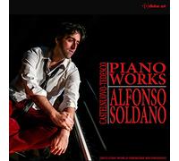 Soldano Alfonso - Mario Castelnuovo-Tedesco: Piano Works